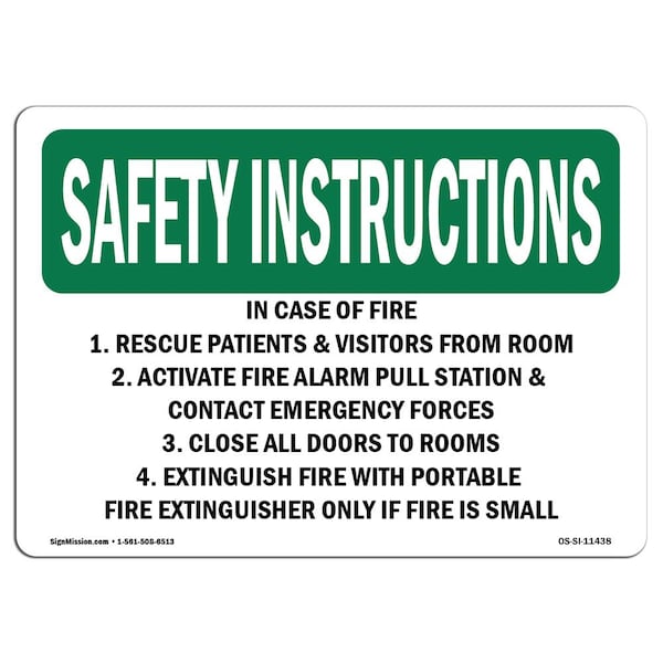 OSHA Sign, 12" Height, 18" W, 18" W, 12" H, Lndscp, In Case Of Fire 1. Rescue Patients & Visitors